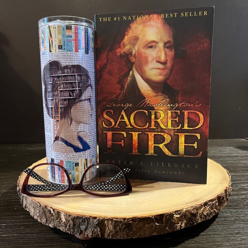 George Washington's Sacred Fire