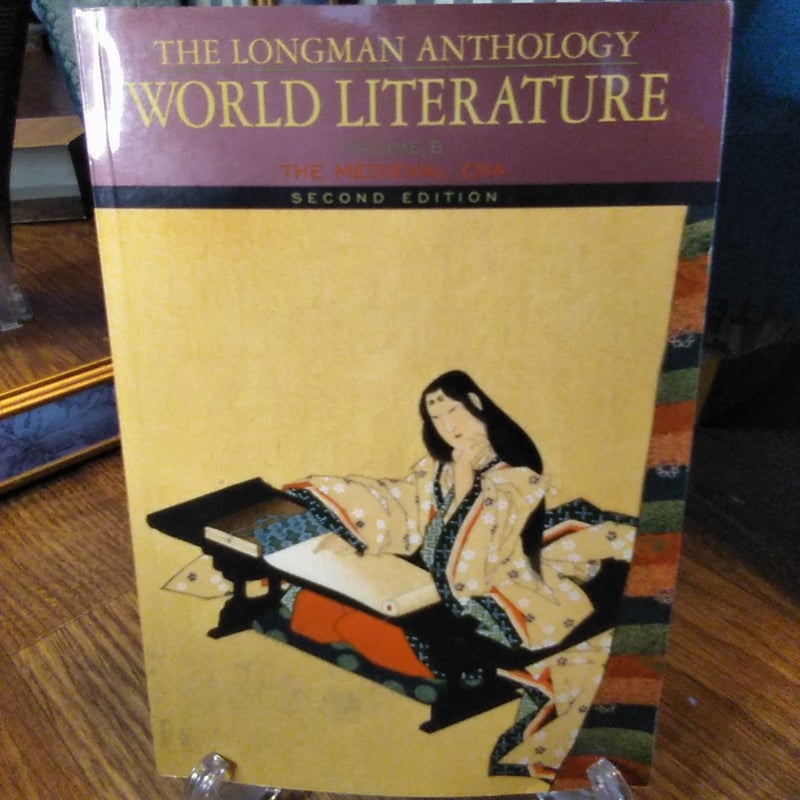 The Longman Anthology of World Literature, Volume B