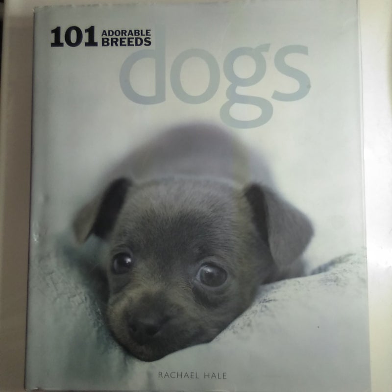 Dogs: 101 Adorable Breeds