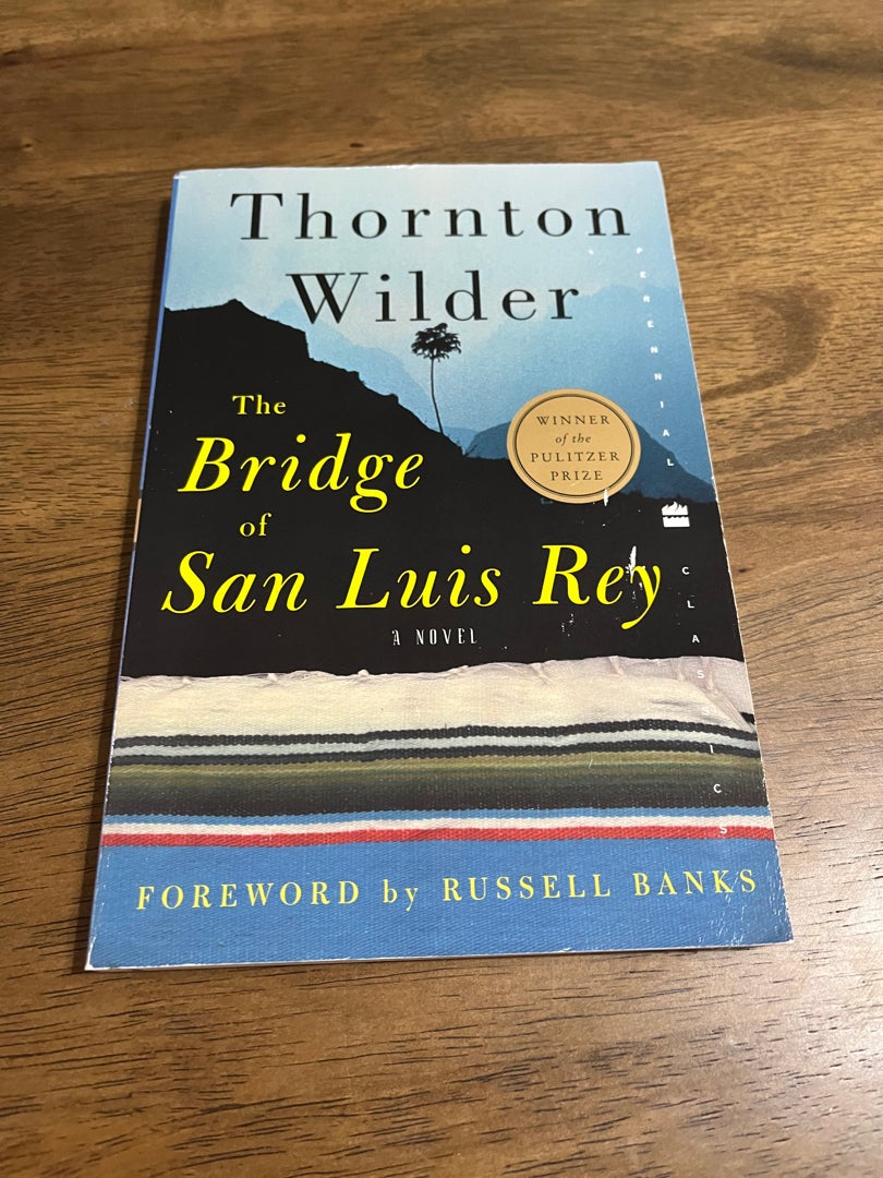 The Bridge of San Luis Rey