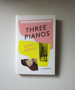 Three Pianos