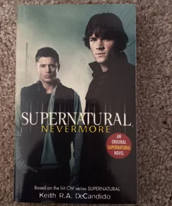 Supernatural: Nevermore