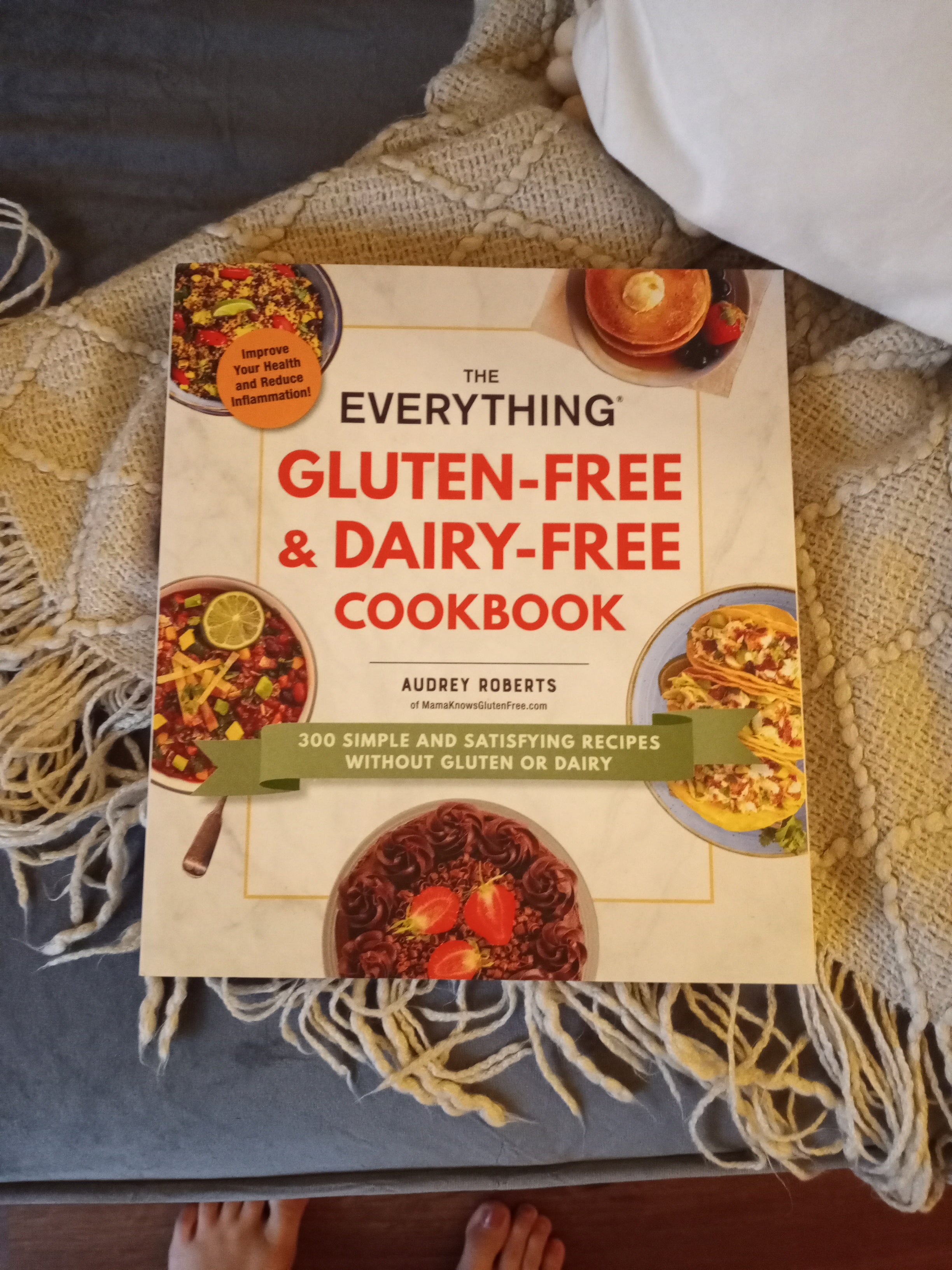 The Everything Gluten-Free and Dairy-Free Cookbook