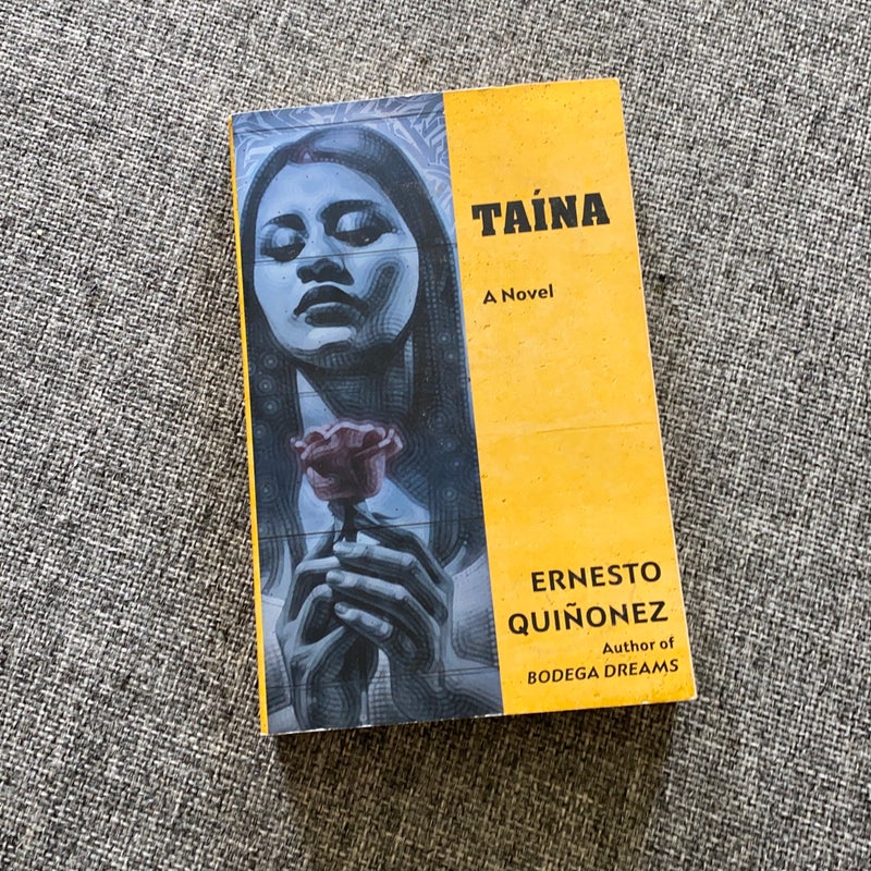 Taína (Spanish Edition) / Taína: a Novel