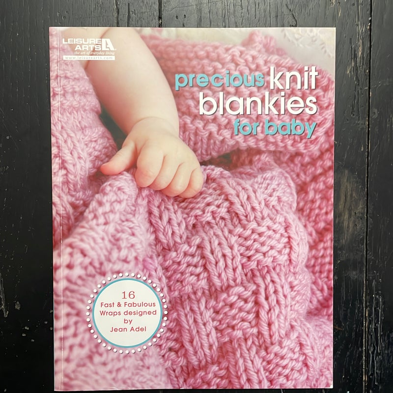 Precious Knit Blankies for Baby