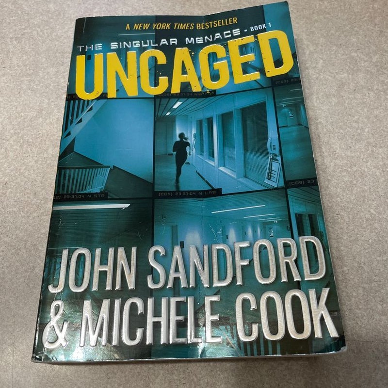 Uncaged (the Singular Menace, 1)