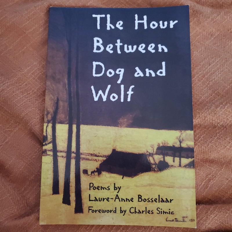 The Hour Between Dog and Wolf