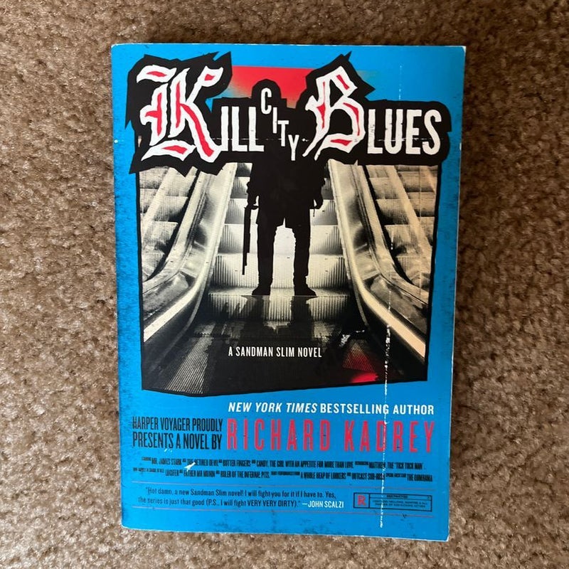 Kill City Blues