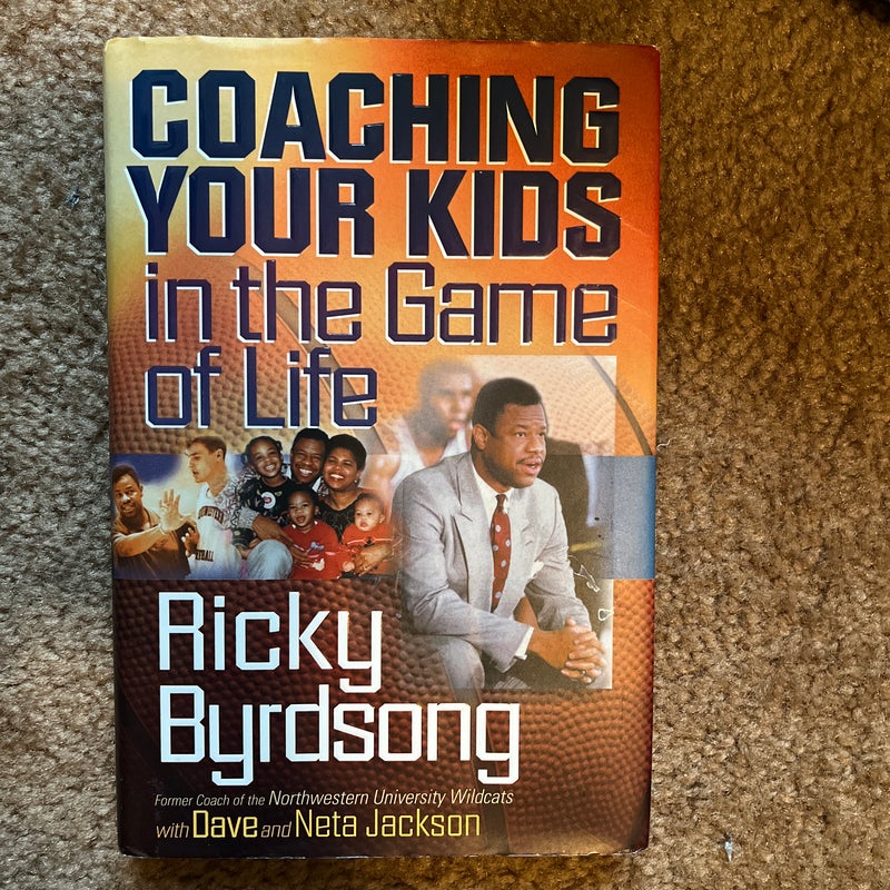 Coaching Your Kids in the Game of Life