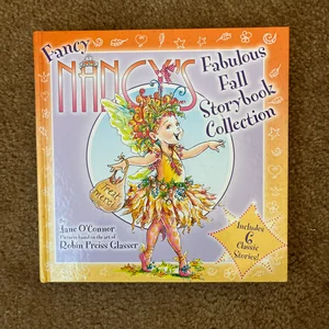 Fancy Nancy's Fabulous Fall Storybook Collection