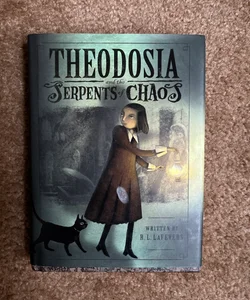 Theodosia and the Serpents of Chaos