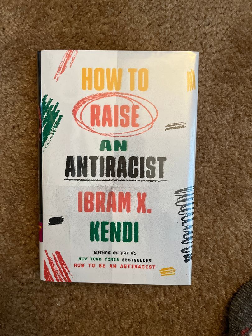 How to Raise an Antiracist