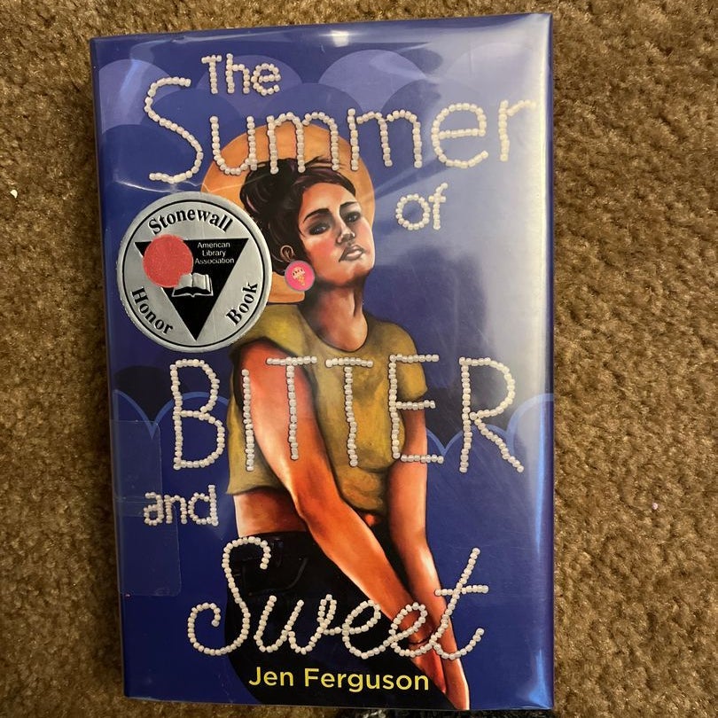The Summer of Bitter and Sweet