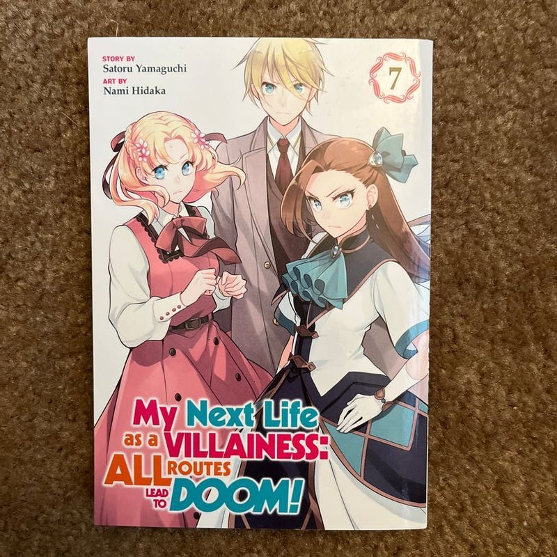 My Next Life As a Villainess: All Routes Lead to Doom! (Manga) Vol. 7