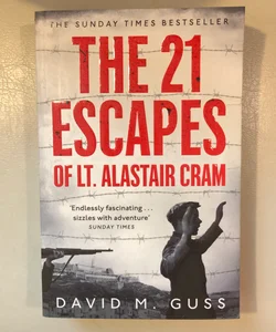 The 21 Escapes of Lt Alastair Cram
