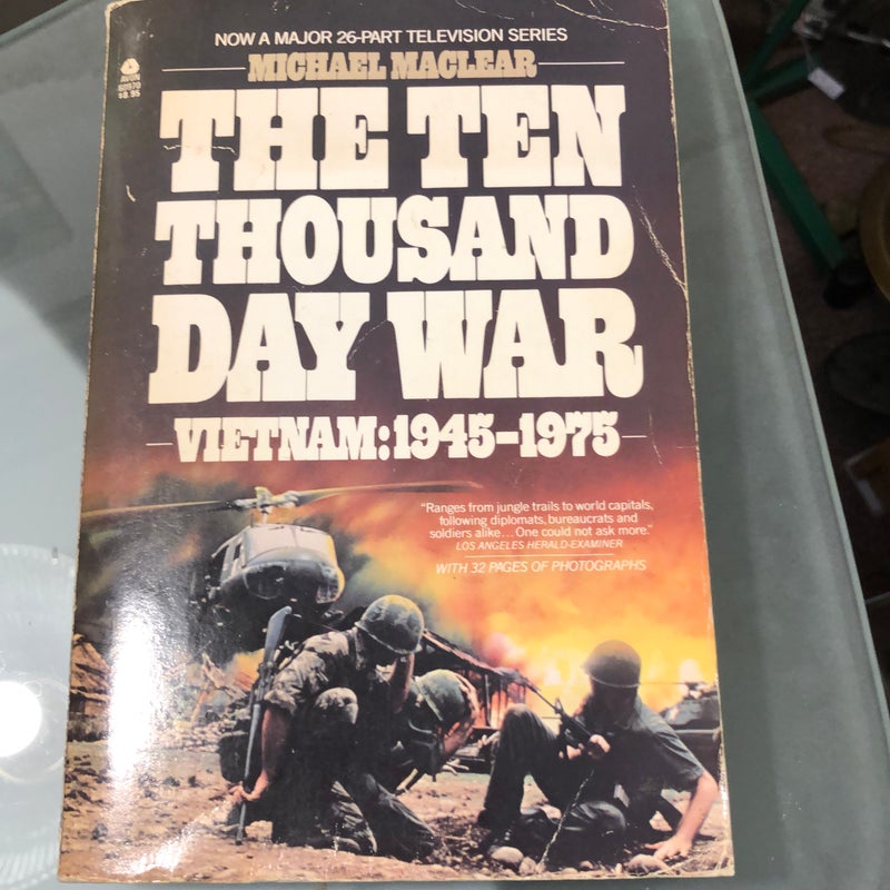 The Ten Thousand Day War
