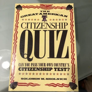 Great American Citizenship Quiz