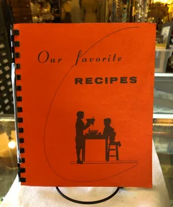 Our Favorite Recipes