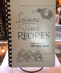 Leisure Time Recipes