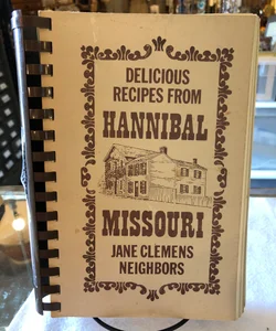 Delicious Recipes From Hannibal Missouri