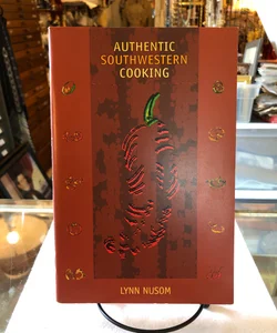 Authentic Southwestern Cooking