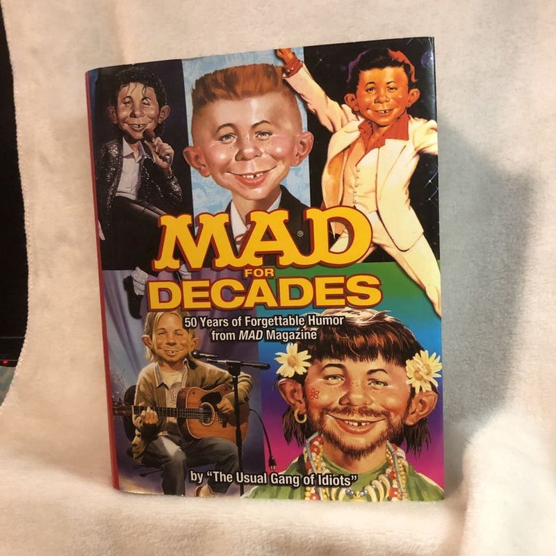 Mad for Decades