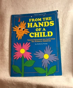 From the Hands of a Child 