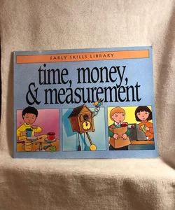 Time, Measurement, and Money