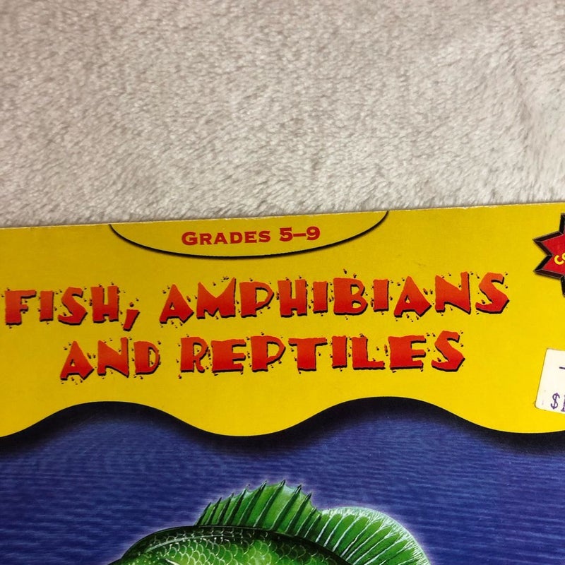 Fish, Amphibians, and Reptiles 