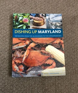 Dishing up® Maryland