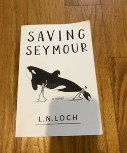 Saving Seymour