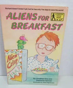 Aliens for Breakfast