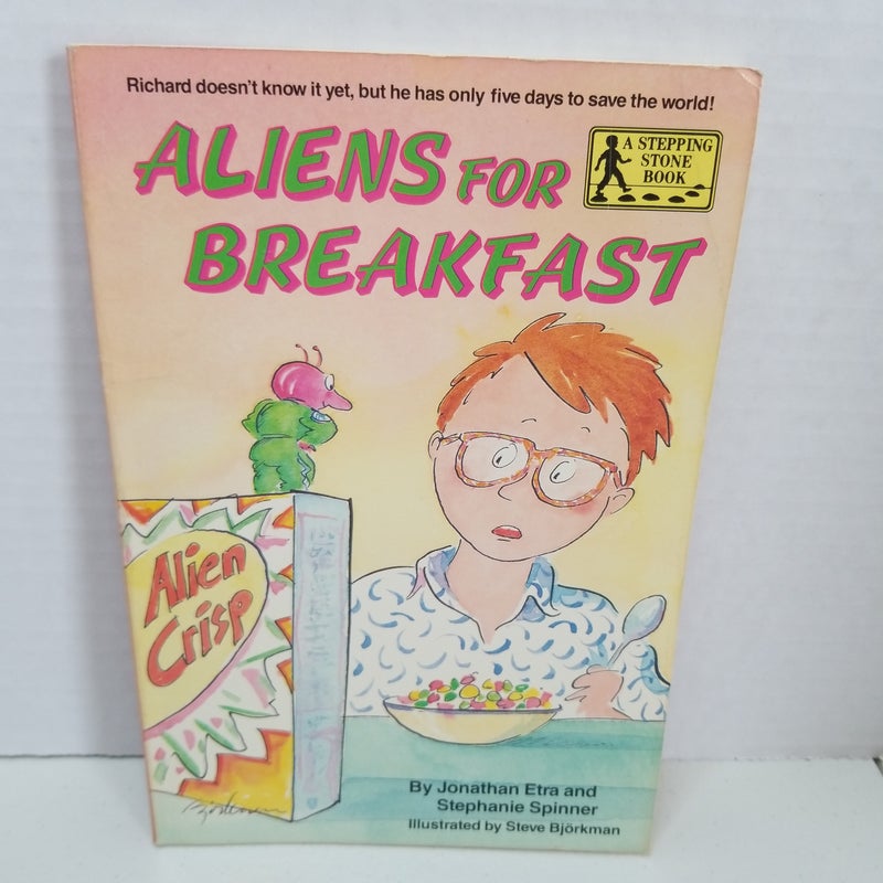 Aliens for Breakfast