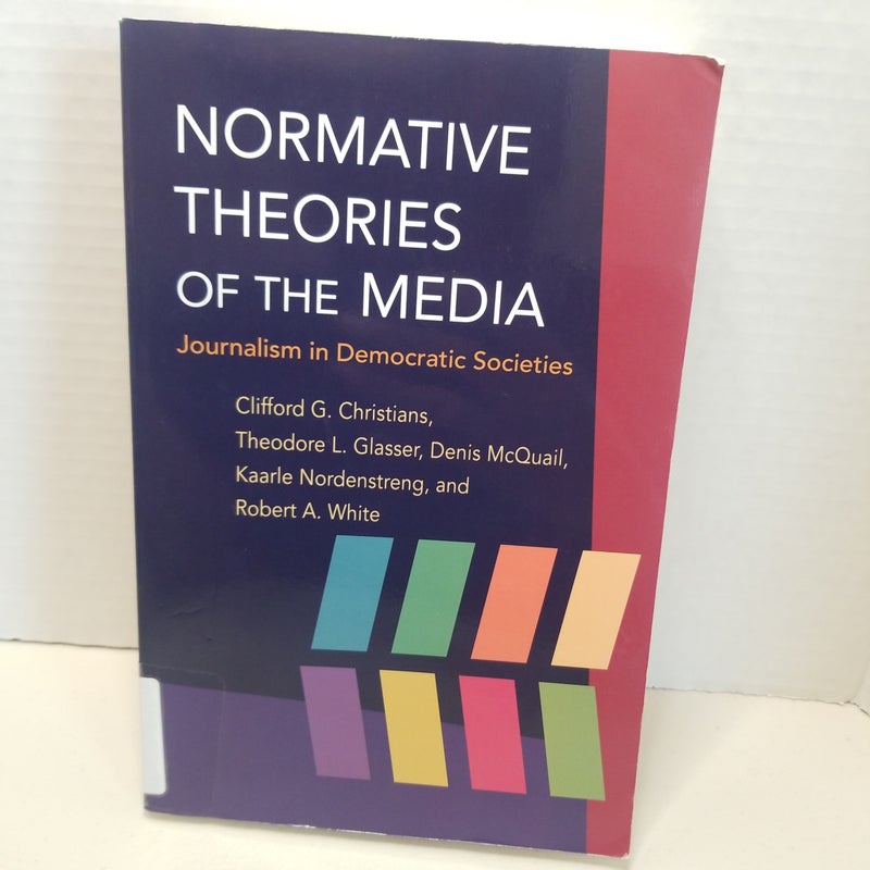 Normative Theories of the Media