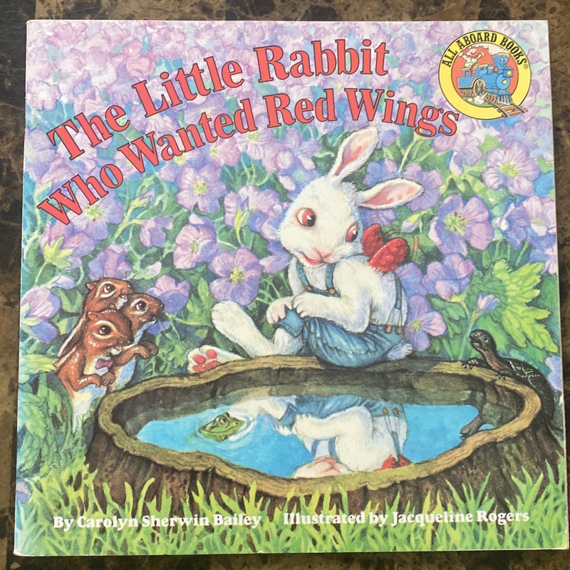 The Little Rabbit Who Wanted Red Wings