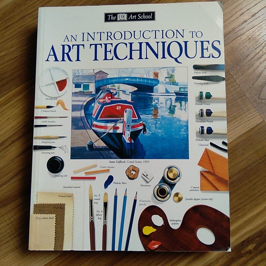 An Introduction to Art Techniques