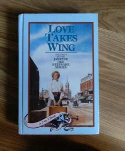 Love takes wing & Love finds a home