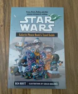 Star wars galactic phrase book and travel guide