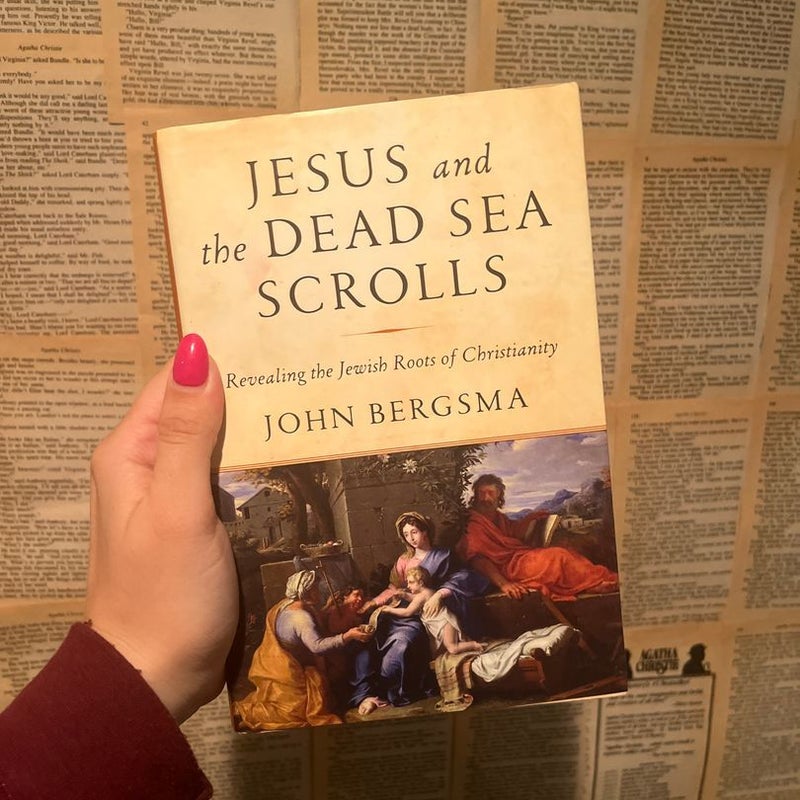 Jesus and the Dead Sea Scrolls