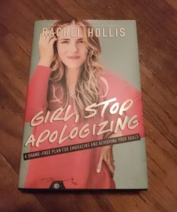 Girl, Stop Apologizing 🟣