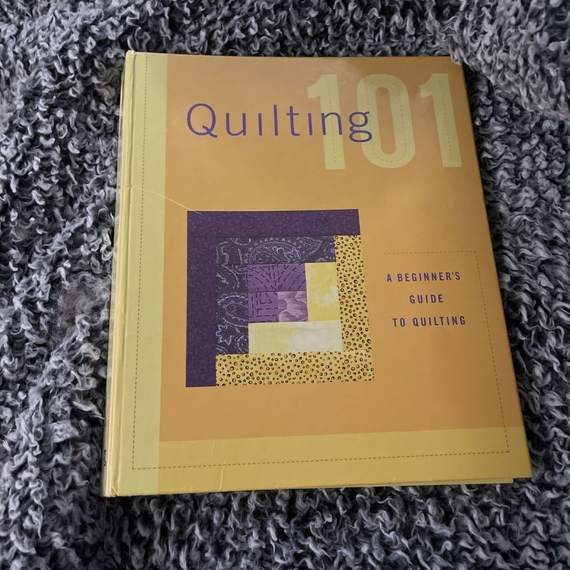 Quilting 101