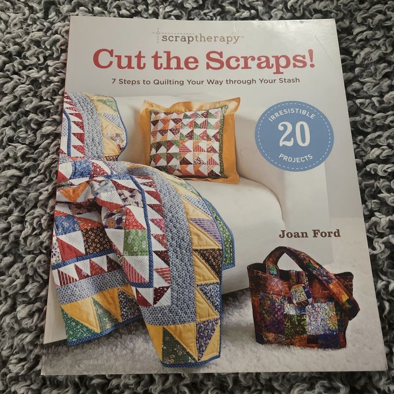 ScrapTherapy® Cut the Scraps!