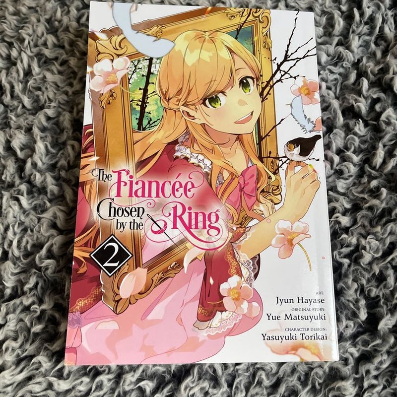 The Fiancee Chosen by the Ring, Vol. 2