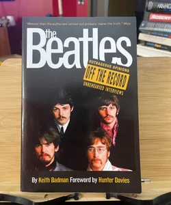 The Beatles off the Record