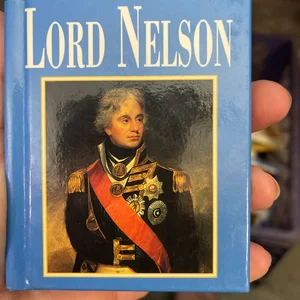 Life and Times of Lord Nelson