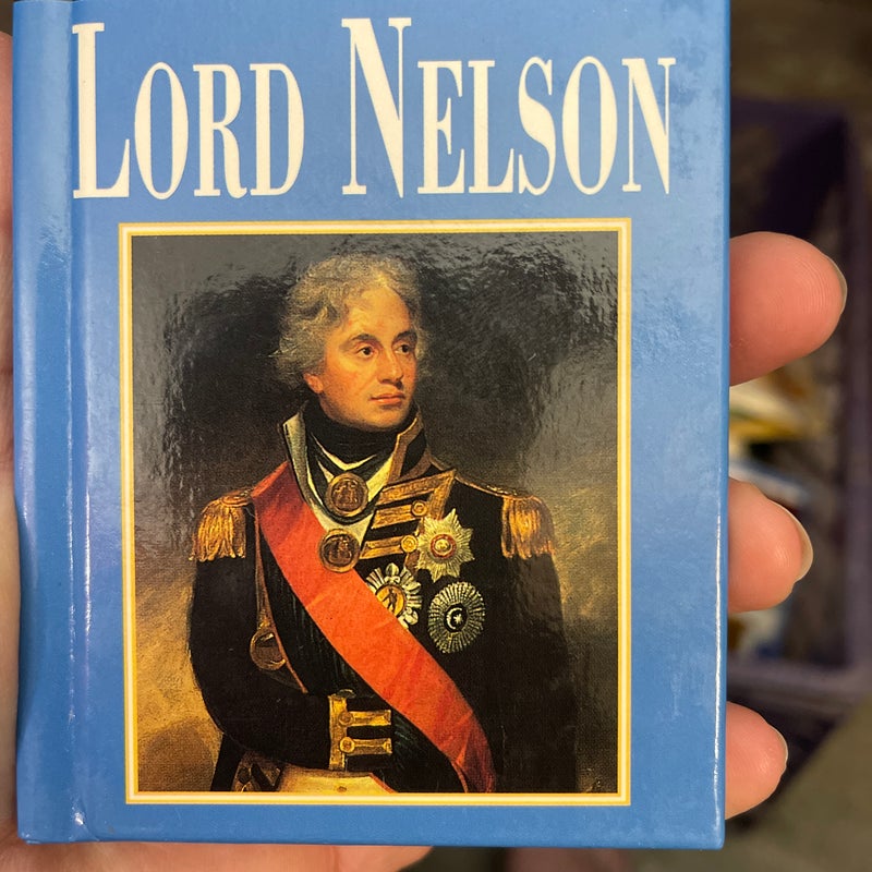 Life and Times of Lord Nelson