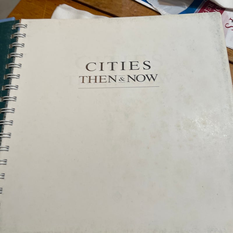 Cities Then and Now 1994