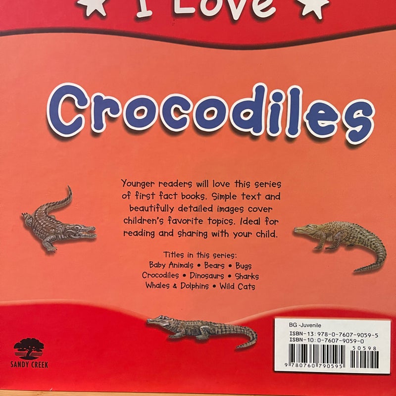 I Love Crocodiles