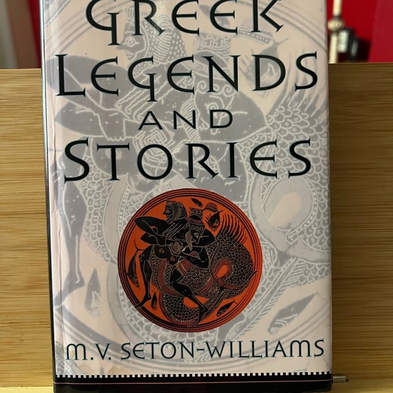 Greek Legends and Stories