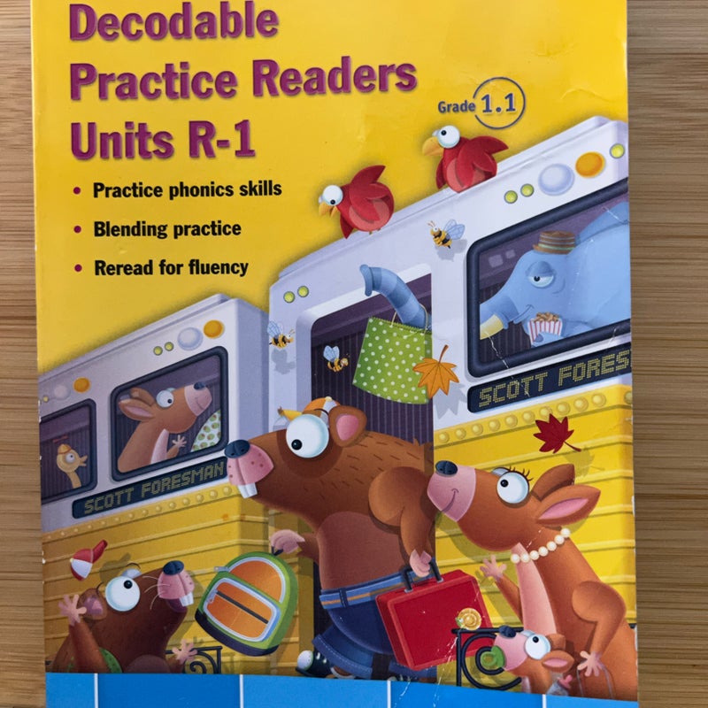 Reading 2011 Decodable Practice Readers:units R and 1 Grade 1